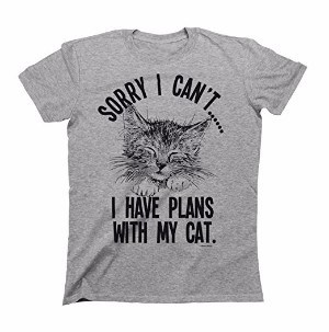 Buzz Shirts Sorry I cant..I Have Plans With My Cat Mens & Ladies Unisex Fit Slogan T-Shirt
